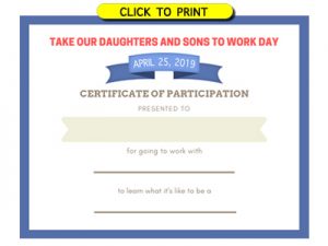 Take our daughters and sons to work day certificate printables